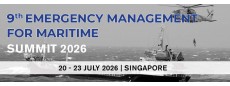 9th Emergency Management for Maritime Summit 2026
